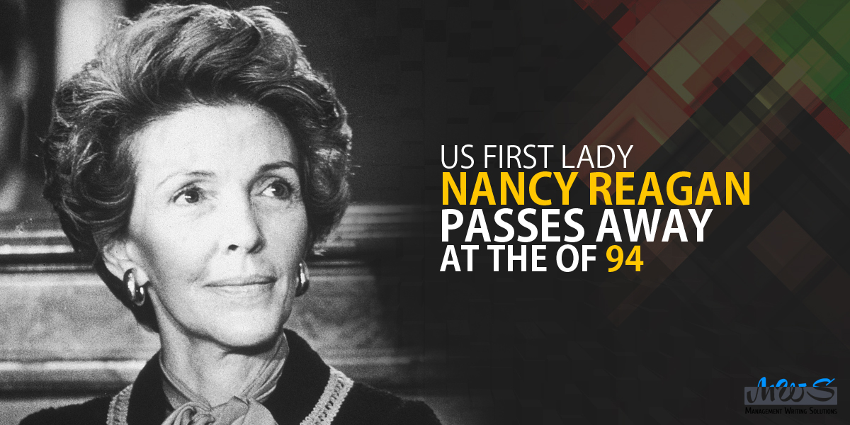 US First Lady Nancy Reagan passes away at the of 94