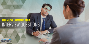 The Most Common MBA Interview Questions