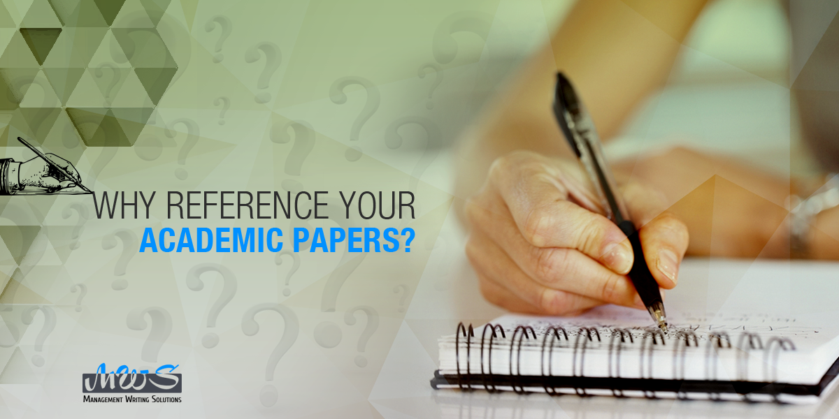 Why Reference Your Academic Papers?